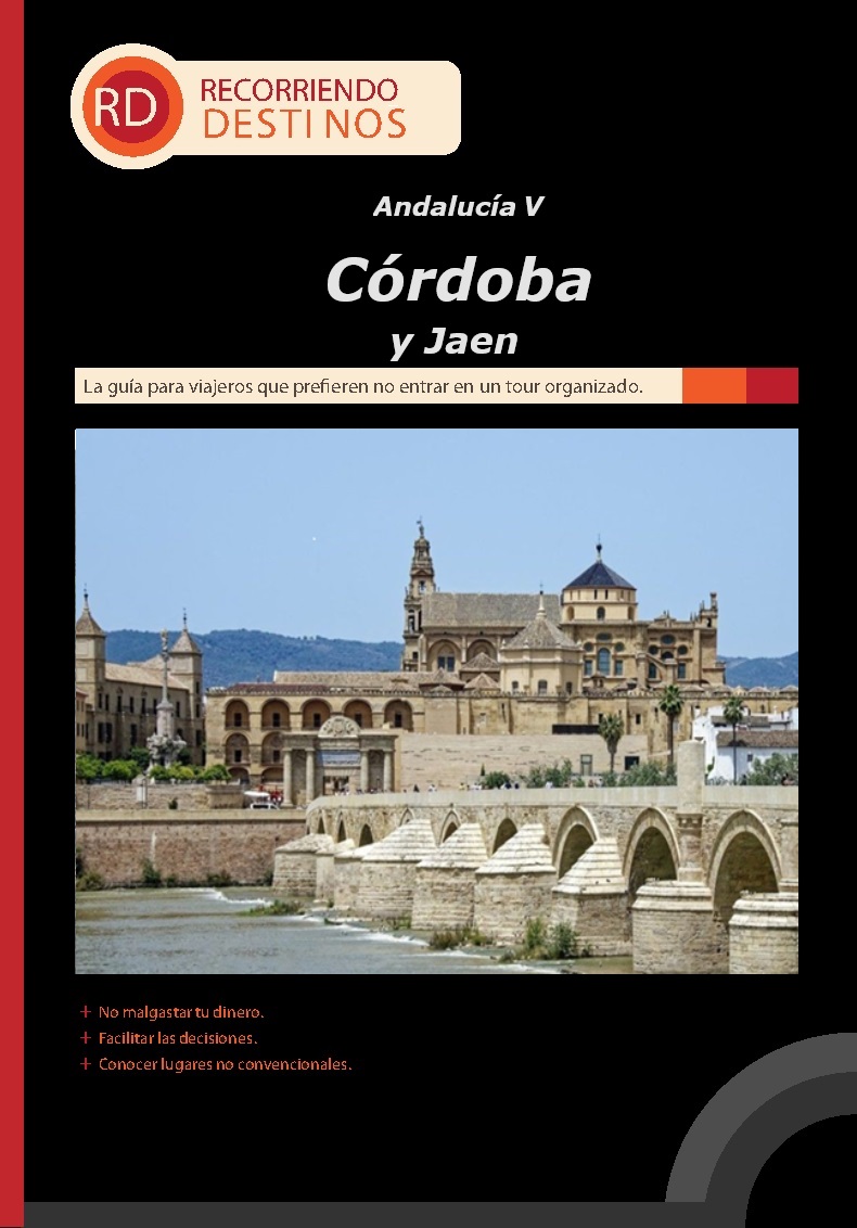 Andalucía V - CÓRDOBA Y JAEN